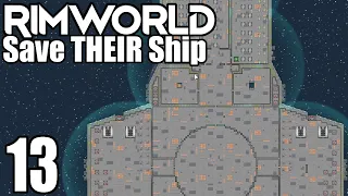 Rimworld: Save THEIR Ship #13 - Directed by Microsoft Powerpoint