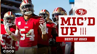 Mic'd Up: Best Moments of the 2023 Season | 49ers