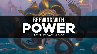 Ao, The Dawn Sky CEDH Brew | Brewing With Power #006 | Playing With Power MTG