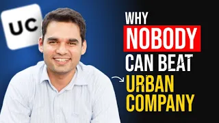 Urban Company: 0 to 16,000 Crores | Masterclass in Product & Marketing | Case Study