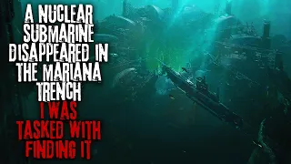 A Nuclear Submarine Mysteriously Disappeared In Deepest Part Of The Mariana Trench... Creepypasta