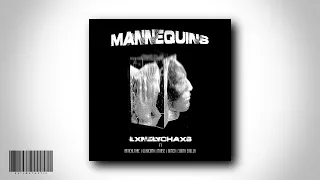 LXNELYCHAXS - MANNEQUINS [FULL TAPE]