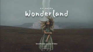 KALANDRA - WONDERLAND (LYRICS)