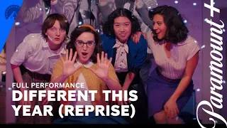 Grease: Rise Of The Pink Ladies | Different This Year (Reprise) (Full Performance) | Paramount+