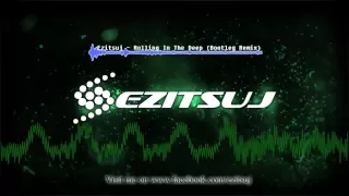 Ezitsuj - Rolling In The Deep (Bootleg Remix)