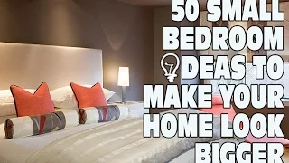 50 Small Bedroom Ideas to Make Your Home Look Bigger