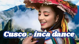 쿠스코 잉카댄스 - Cusco Inca Dance