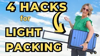 4 Travel Hacks for Packing Light (A Minimalist Guide to No Baggage Fees)