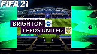 FIFA 21 | BRIGHTON vs LEEDS UNITED | PREMIER LEAGUE | GAMEPLAY & FULL MATCH