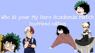 Which My Hero Academia Characters is Your Match (Boyfriend Edition)