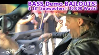 BASS Demo Bailouts! 8 18" Subwoofers 30,000 Watts - The HOOPTY still works! 160db!