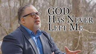 God Has Never Left Me | Ben Everson