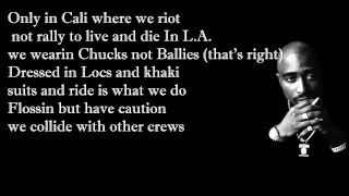 2pac feat. Dr. Dre - California Love with Lyrics [Explict]