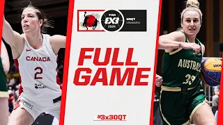 Canada 🇨🇦 vs Australia 🇦🇺 | Women Final Full Game | FIBA #3x3UOQT 2 2024