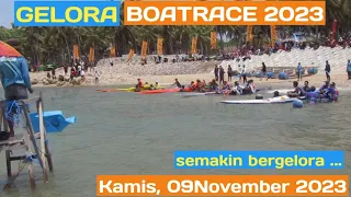 GELORA BOATRACE 2023 I 9 November 2023 I