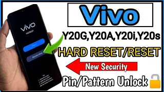 Vivo Y20G Y20A Y20i Y20S Hard Reset | Vivo Y20G Y20A Y20i Y20S Reset ||#reset #vivo #pettern #unlock