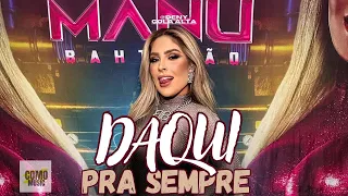 DAQUI PRA SEMPRE - MANU BATHIDÃO E SIMONE MENDES