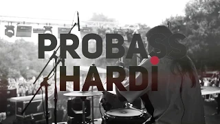 PROBASS ∆ HARDI LIVE FEST TOCHKA 05.07.2019