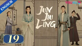 [Jun Jiu Ling] EP19 | Princess revenge with Hidden Identity | Peng Xiaoran/Jin Han/Du Yafei | YOUKU