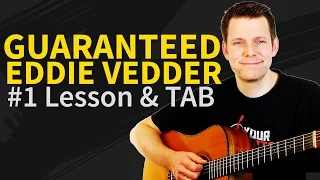 How to play Guaranteed Guitar Lesson & TAB - Eddie Vedder