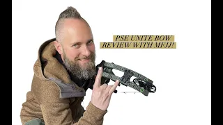 The PSE Unite Bow Review with MFJJ!