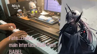 [Arknights/piano]The pressure from the civilization and fate. Main interface BGM from BABEL