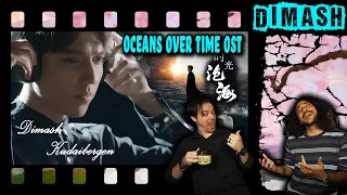 First Time Hearing Dimash Ocean Over Time OST Reaction