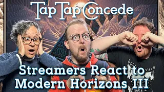 Streamers React to Modern Horizons III || TTC Ep505