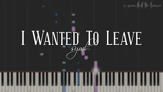 I Wanted To Leave - SYML (Piano Cover)