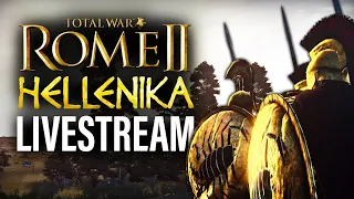 HELLENIKA: ONE OF THE BEST ROME 2 MODS EVER - LIVE! - Total War Mod Livestreams