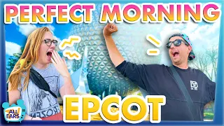 The SECRET to the Best Morning EVER in EPCOT