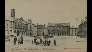 The Making of O'Connor Square, Tullamore since the 1700s: the buildings, business and people