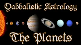 The Planets and Their Meaning in Your Birth Chart, Easily Explained! [Qabbalistic Astrology]