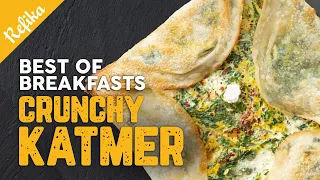 Crunchy KATMER Recipe for Breakfast | 3 Different Recipes with Parsley, Meat and Chocolate 🤩