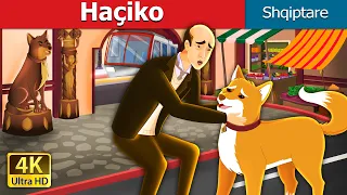 Haçiko | Hachiko - A Heart Touching Tale in Albanian | Perralla Shqip @AlbanianFairyTales