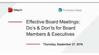 Effective Board Meetings: Do’s & Don’ts for Board Members & Executives