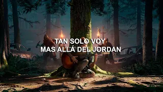 The Last of Us 2 - Ellie & Joel ( Wayfaring Stranger ) Canción Final SUB ESPAÑOL