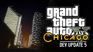 GTA 5 Chicago DEV update 5