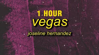 [1 HOUR] Joseline Hernandez - Vegas (sped up/TikTok Remix) Lyrics