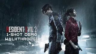 Resident Evil 2 remake | One Shot Demo Walkthrough PC 1080p 60fps