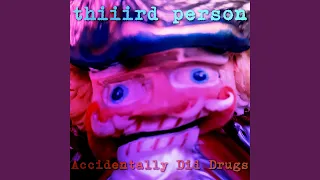 Accidentally Did Drugs