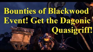 ESO Bounties of Blackwood Event! Get the Dagonic Quasigriff Mount!