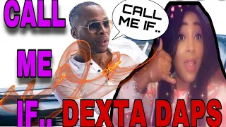 Dexta Daps - Call Me If || REACTION/REVIEW