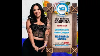 Raphaela Santos, Forró Retrô e Kelvis Duran no São João 2023 em Carpina - 23-06-2023