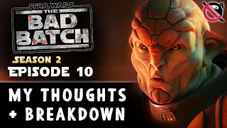 The Bad Batch Season 2 Episode 10 "Retrieval" Review + Breakdown!