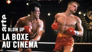 La Boxe au cinéma - Blow Up - ARTE