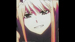 daddy issues | zero two edit