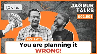 How to 'actually' plan retirement ft. Pattu @PersonalFinanceCalculators | CRED Jagruk Talks S2E5