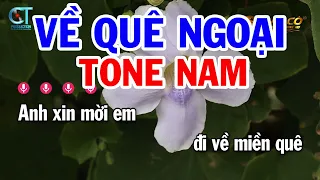 Karaoke Về Quê Ngoại Tone Nam ( Em ) Nhạc Sống Tuấn Cò