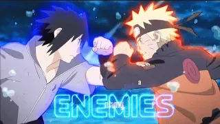 Naruto vs Sasuke「AMV」ENEMY (Imagine dragons) 𝙷𝙳